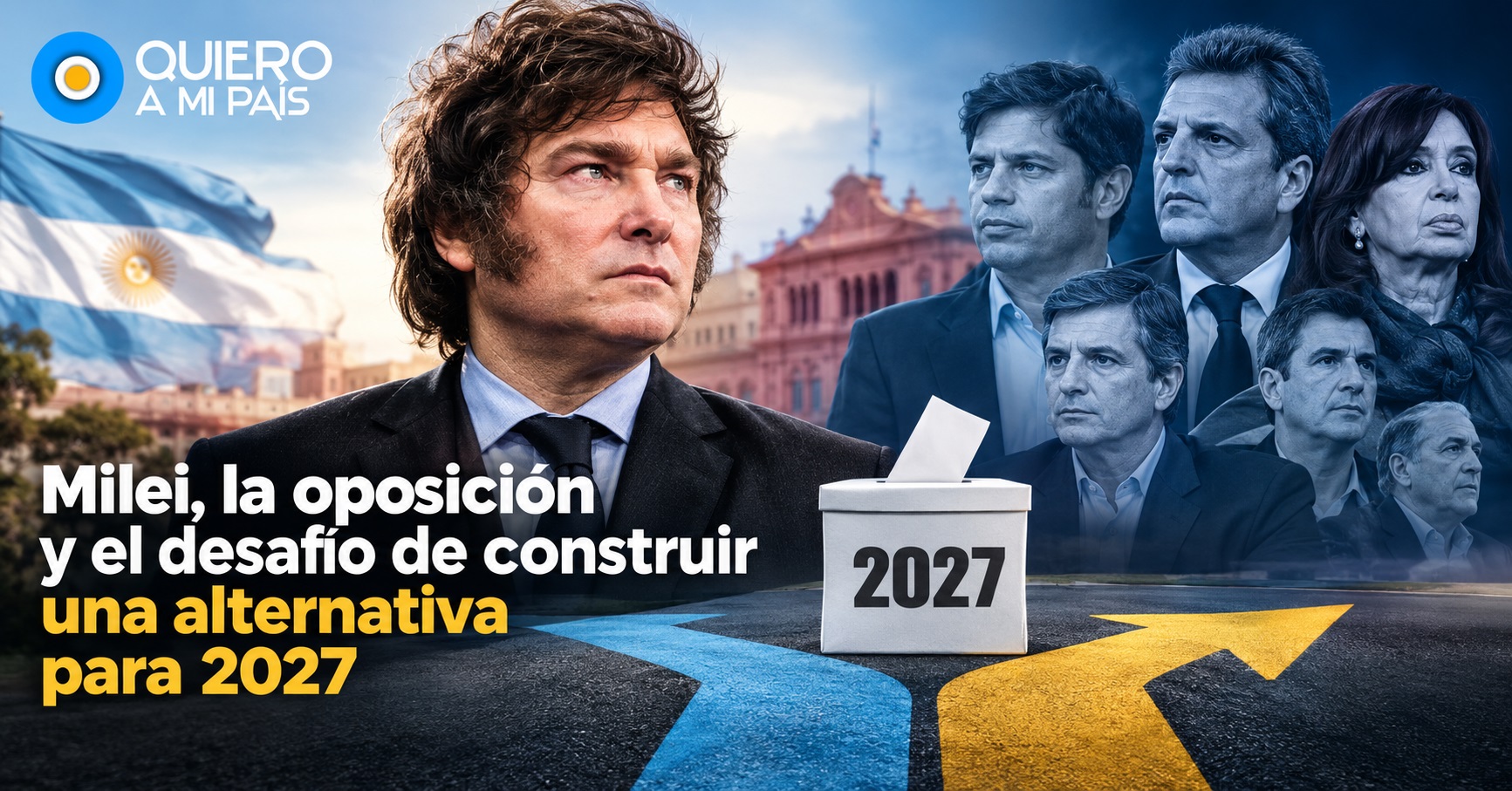 Milei y la oposición rumbo a 2027