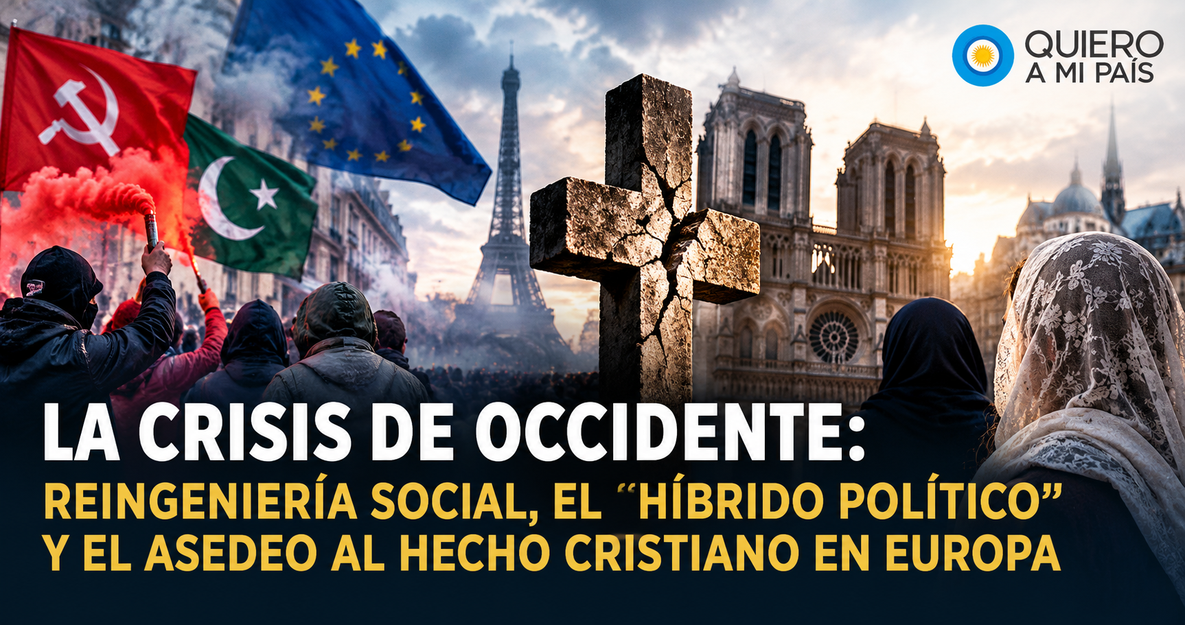 Crisis de Occidente y reingeniería social en Europa